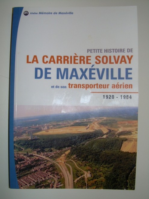 Petite histoire de la carriere Solvay de Maxéville 1920-1984 01.jpg