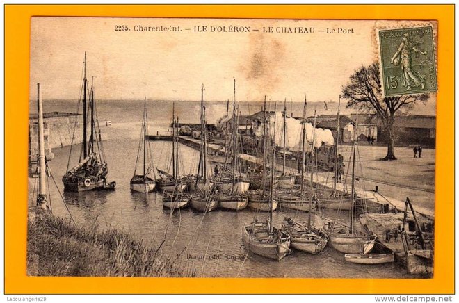 17 - ILE D´OLERON . LE CHATEAU . LE PORT LES BATEAUX FLOTILLE DE PECHE.jpg