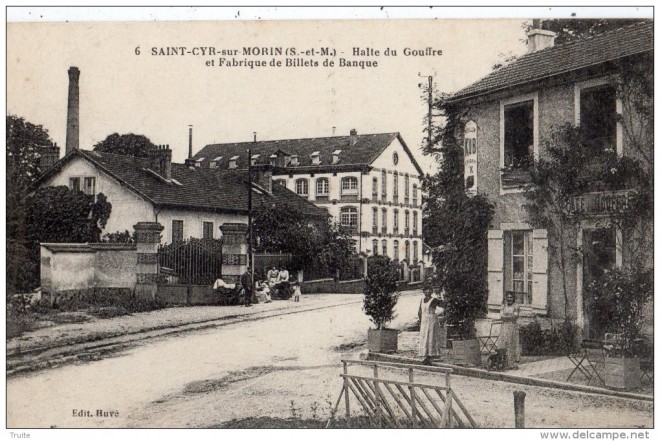 77 - SAINT-CYR-SUR-MORIN HALTE DU GOUFFRE ET FABRIQUE DE BILLETS DE BANQUE.jpg