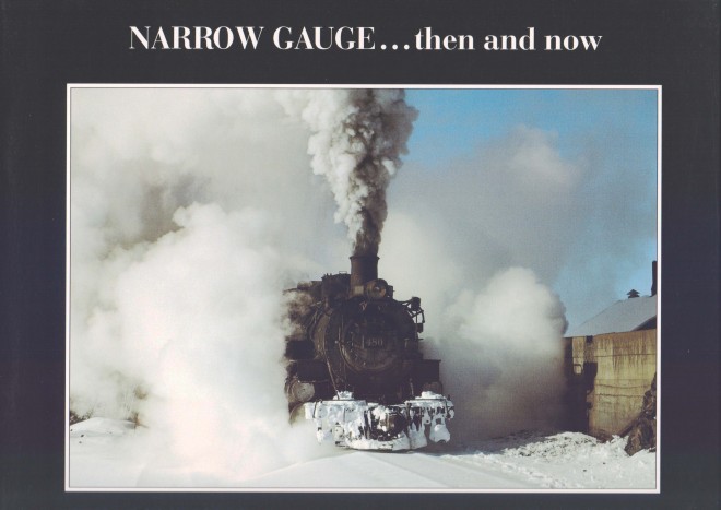 Narrow Gauge Then and Now.jpg