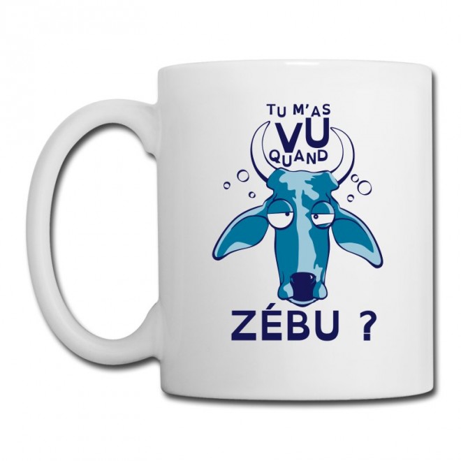 tu-m-as-vu-quand-zebu-tasse-tasse.jpg