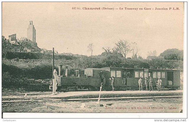 26 CHAMARET - Le TRAMWAY en Gare , jonction du P.L.M..jpg